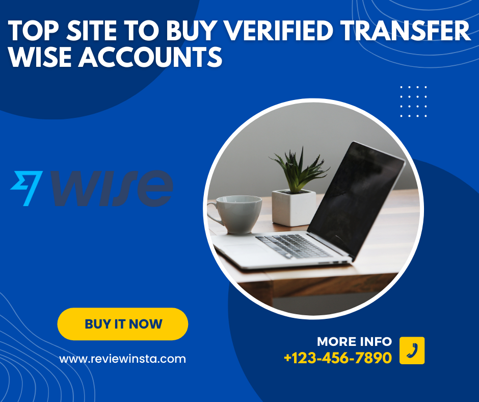 Top site to buy verified transfer wise Accounts