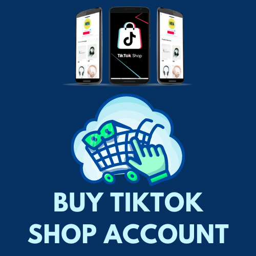 Buy TikTok shop account