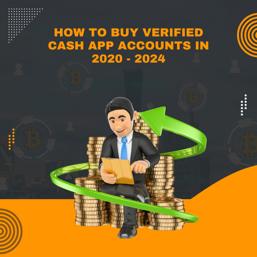 How to buy verified cash app accounts in 2020 - 2024