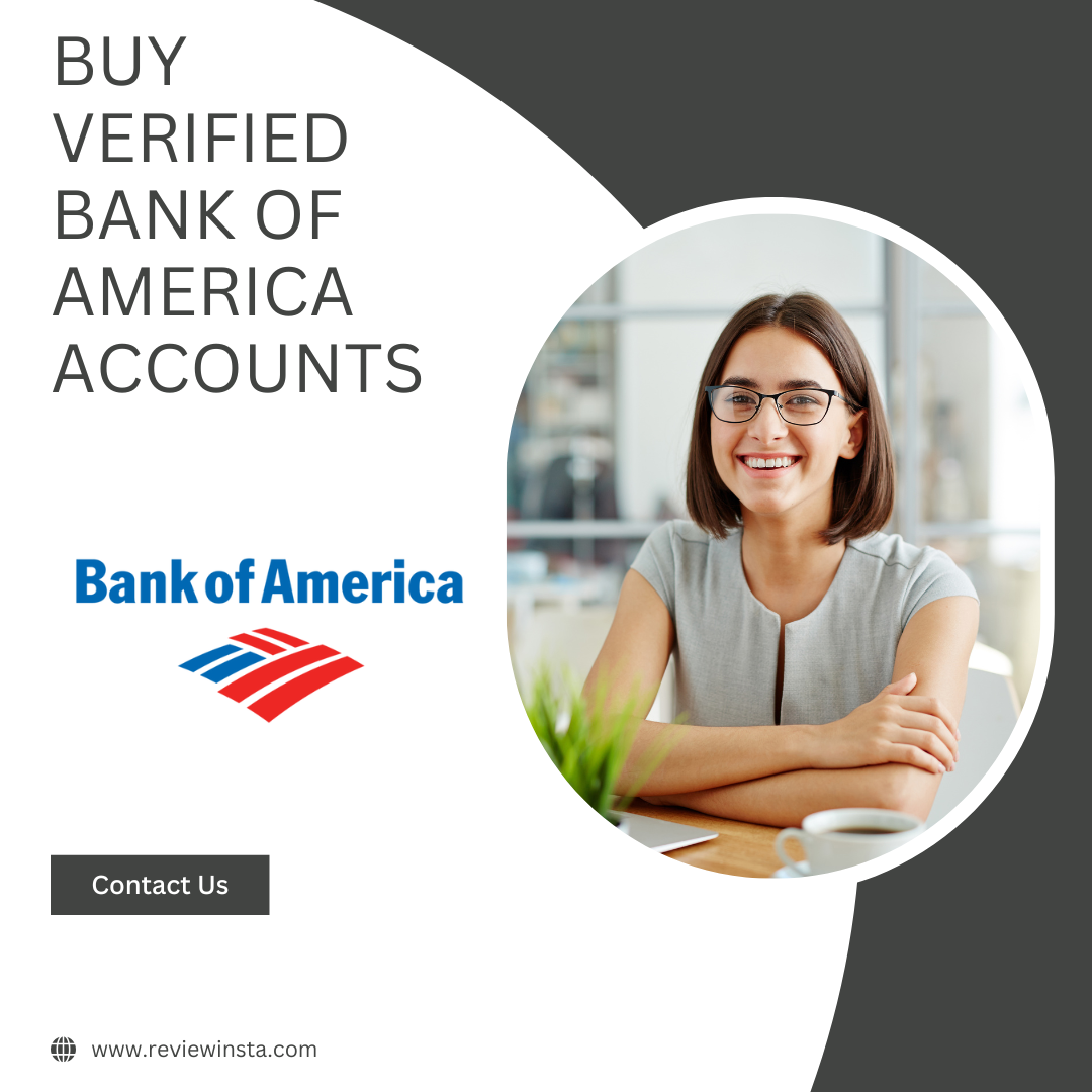 Buy Verified Bank of America accounts