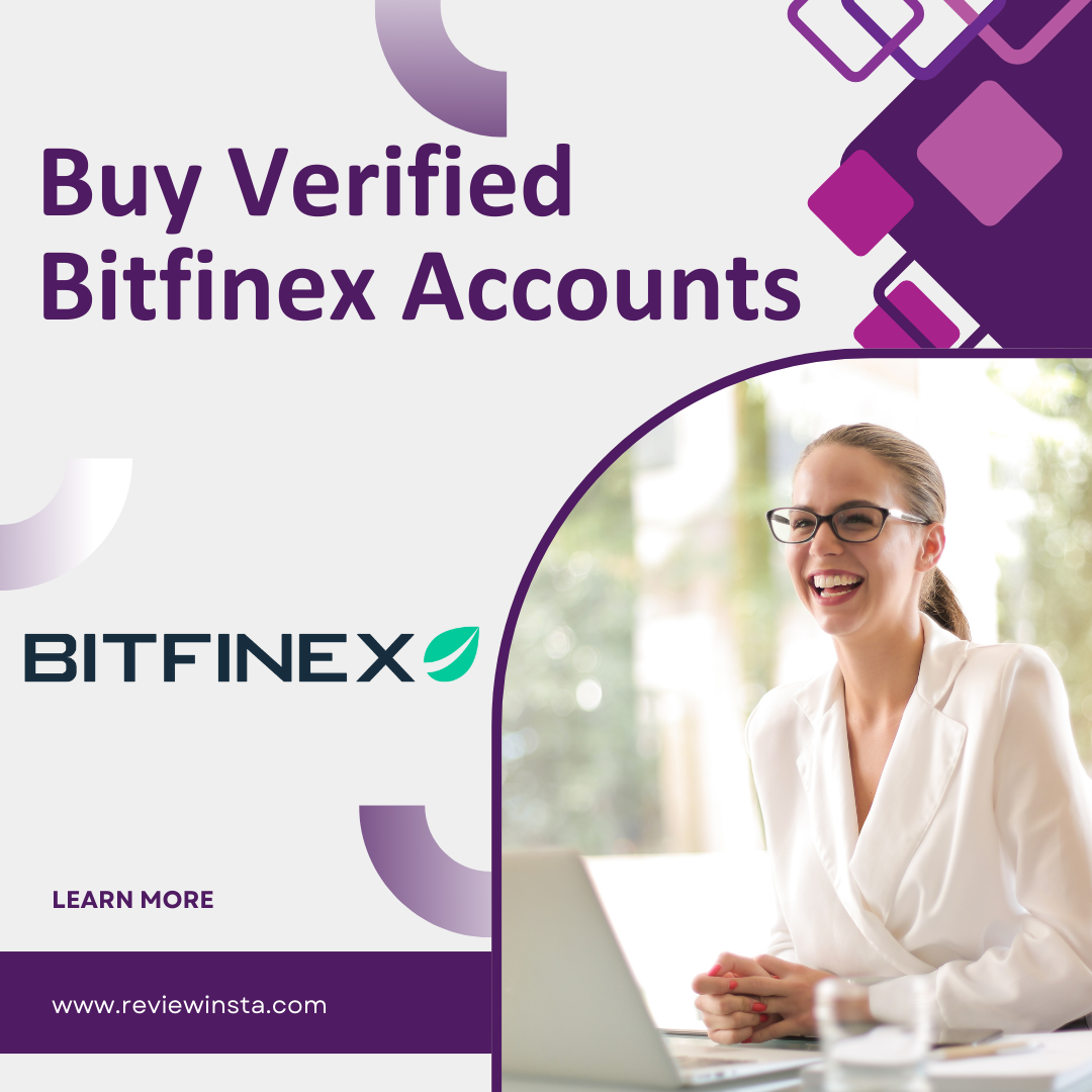 Buy Verified Bitfinex Accounts