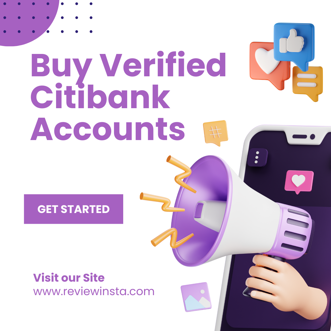 Buy Verified Citibank Accounts